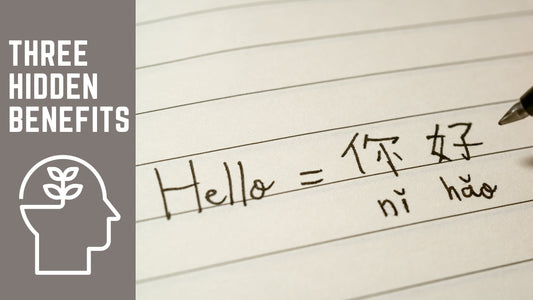 3 Hidden Benefits of Learning Mandarin (Beyond Career & Travel)
